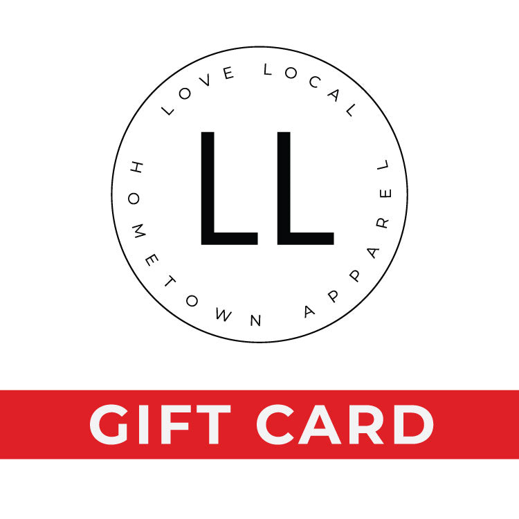 Love Local Apparel Gift Cards